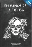 En manos de la huesuda: Sombras del más allá B0BMSRJRKD Book Cover