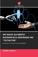 Um Novo Alfabeto Matemático Inspirado No Tictactoe 6205379473 Book Cover