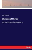 Glimpses of Florida 333715526X Book Cover