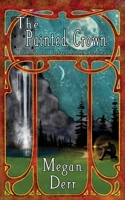 The Painted Crown 1693871335 Book Cover
