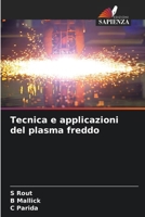 Tecnica e applicazioni del plasma freddo (Italian Edition) 6208091535 Book Cover