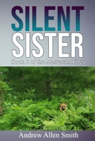 Silent Sister: Book 5 of the Masterson Files 1734096012 Book Cover