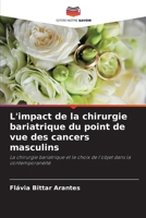 L'impact de la chirurgie bariatrique du point de vue des cancers masculins (French Edition) 6208031397 Book Cover