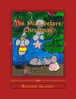 The Mice Before Christmas 0615915434 Book Cover