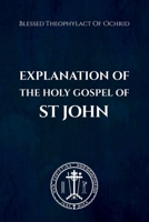 Explanation of the Holy Gospel of John B0FQWNMDS2 Book Cover