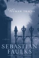 Human Traces 0099458268 Book Cover
