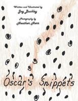 Oscar's Snippets 1480841412 Book Cover