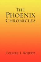 The Phoenix Chronicles 1425778232 Book Cover