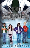 The Sign in the Smoke 1950515028 Book Cover