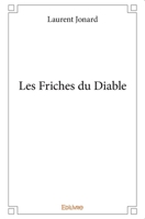 Les Friches du Diable (French Edition) 2414251352 Book Cover