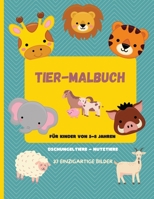 Tier-Malbuch: Fantastisch Tiere F�rbung Spa� f�r Kinder im Alter von 5-8, Kleinkind Malbuch, Jungen & M�dchen, kleine Kinder Vorschule und Kindergarten 9641518437 Book Cover