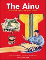 The Ainu: A Story of Japan's Original People 080483511X Book Cover
