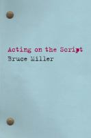 Acting on the Script 0879108258 Book Cover