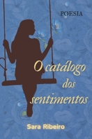 O catálogo dos sentimentos (Portuguese Edition) B0DVLLMKWP Book Cover