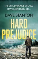 Hard Prejudice: A Dan Reno Novel 0989603148 Book Cover