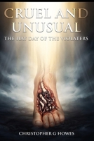 CRUEL AND UNUSUAL: "The Heyday of the Violators" B0H12G818M Book Cover