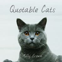 Quotable Cats 1840245360 Book Cover