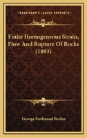 Finite Homogeneous Strain, Flow And Rupture Of Rocks 102238726X Book Cover