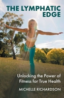 The Lymphatic Edge 1764064925 Book Cover
