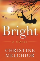 Bright 0578863839 Book Cover