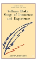 William Blake: Songs Of Innocence And Experience: A Casebook 0333093925 Book Cover