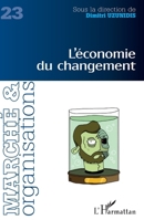 L'économie du changement (Marché & Organisations) (French Edition) 2343068976 Book Cover