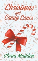 Christmas and Candy Canes 1956480099 Book Cover
