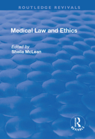 Medical Law and Ethics (International Library of Essays in Law and Legal Theory, 10) 1138730971 Book Cover