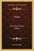 Fame: And Other Poems 1120280575 Book Cover