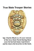 True State Trooper Stories 1535026626 Book Cover