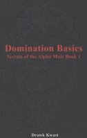 Domination Basics 1453801898 Book Cover