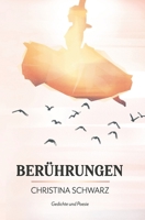 Berührungen: Gedichte und Poesie B08Z2RFX3L Book Cover
