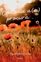 Continue A (à) Procura (Portuguese Edition) 6500803973 Book Cover