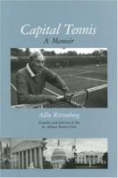 Capital Tennis: A Memoir 0966505190 Book Cover
