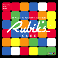 Rubik's: 50 Years of the World's Most Famous Cube 0711298270 Book Cover