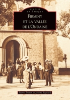 Firminy et la Vallée de l'Ondaine 2842539508 Book Cover
