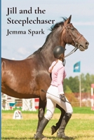 Jill and the Steeplechaser (The Jill) B084DFYPX7 Book Cover