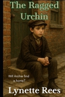 The Ragged Urchin B098RYV9TN Book Cover