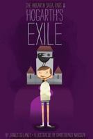 Hogarth's Exile (The Hogarth Saga #3) 149759426X Book Cover