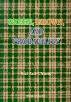 Green, Brown, and Probability 9810225334 Book Cover