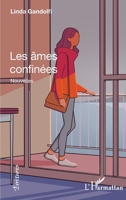 Les âmes confinées (Écritures) (French Edition) 234322241X Book Cover