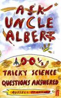 Ask Uncle Albert 0571194362 Book Cover