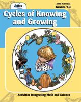 Cycles of Knowing and Growing (Aims Activities) 1881431657 Book Cover