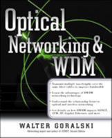 Optical Networking & WDM (Standards & Protocols) 0072130784 Book Cover