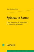 Spinoza Et Sartre: de la Politique Des Singularites a l'Ethique de Generosite 240605800X Book Cover