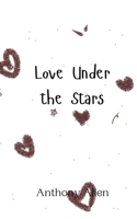 Love Under the Stars 9908013203 Book Cover