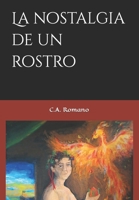 La nostalgia de un rostro B09WWDSY3C Book Cover