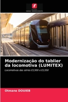 Modernização do tablier da locomotiva (LUMITEX): Locomotivas das séries E1300 e E1350 6203337439 Book Cover