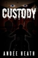 Custody 1438912412 Book Cover