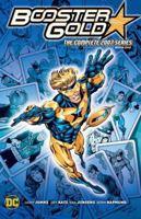 Booster Gold: The Complete 2007 Series Book One 1779527233 Book Cover